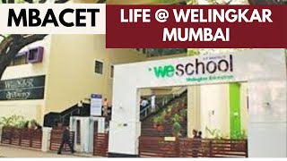 MBACET  LIFE  WELINGKAR Mumbai Welingkar Institute of Management  Campus Tour [upl. by Dnaltroc154]