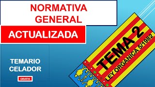 CELADOR NORMATIVA TEMA 2 LEY ORGANICA 51982 Estatuto de Autonomía de la Comunidad Valenciana 📜 [upl. by Leruj]