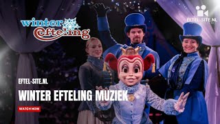 Winter Efteling Muziek  Efteling [upl. by Lanam]