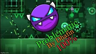 Problematic 100 Completed 13th Demon GEOMETRY DASH [upl. by Neyrb]