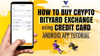 How to BUY CRYPTO on BYDFi BitYard Exchange using Debit Credit Card  App Tutorial [upl. by Allard]