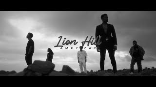 Lion Hill  Ampy zay [upl. by Ahseenal]