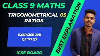 Trigonometrical ratiosclass 9 mathsexercise 20B we to q9 ICSERS AGARWAL [upl. by Rojas]