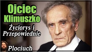 Ojciec Klimuszko  Życiorys i Przepowiednie w tym III Wojna Światowa i dla Polski  Spiskowe Teorie [upl. by Kleiman3]