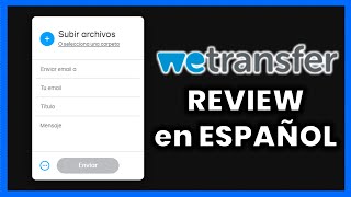 ☁️ Qué es y Cómo usar WETRANSFER en 2024 【 Tutorial en Español 】  Subir Archivos OnLine GRATIS [upl. by Moia]