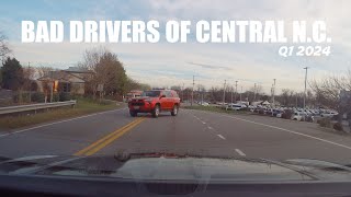 Bad Drivers of Central North Carolina amp Virginia  Q1 2024 [upl. by Etteroma]