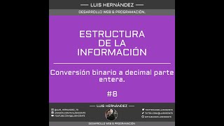 N°8 Binario a decimal  Parte entera [upl. by Illehs]