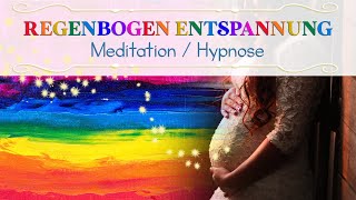 RegenbogEnentspannung  HypnoBirthing  Geburtsvorbereitung  Chakras Ausgleichen [upl. by Akciret]