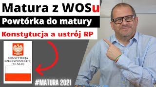 Matura z Wosu Konstytucja  Co musisz koniecznie wiedzieć  🤓📝 [upl. by Selij315]