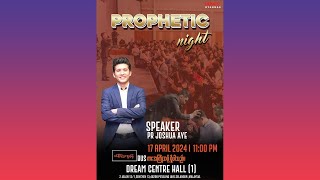 Prophetic Night Malaysia  Pastor Joshua Aye 17April2024 [upl. by Ardnoid]