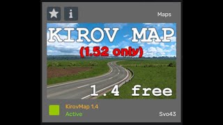 ETS2 152 BASE  Kirov Map v14  The Cold North Map v13 [upl. by Kruger393]