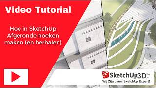 Hoe afgeronde hoeken maken in SketchUp en deze herhalen [upl. by Asenad]