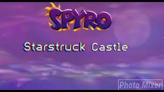 Starstruck Castle Custom Spyro Track [upl. by Eeryk]