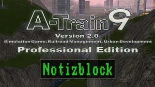 Notizblock ATrain 9  V20  Professional Edition  japanische Version Deutsch  Full HD [upl. by Dnama]