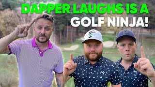 WHY DID DAPPER LAUGHS GET BANNED FROM A GOLF COURSE 😂 DALES amp DAPPER TRY AND BREAK DA PAR🏌️‍♂️ [upl. by Ploch836]