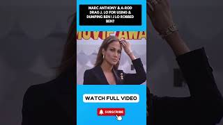 Marc Anthony amp ARod DRAG J Lo For Using amp Dumping Ben  Did J Lo Rob Ben part 6 [upl. by Taite]