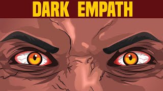 10 Signs of a Dark Empath – The Most Dangerous Personality Type [upl. by Severen]