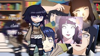 Hyuga clan react to 💜Hinata Hyuga💜 Part 11 [upl. by Etnom521]