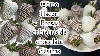 Cómo Hacer Fresas cubiertas de chocolate clásicas [upl. by Sandeep]