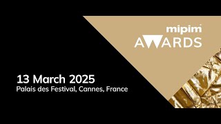 MIPIM Awards 2025  Trailer [upl. by Ten204]