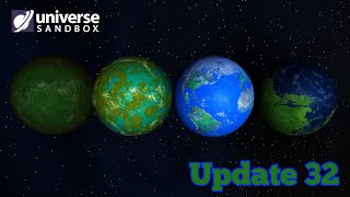 Changing Surface Textures and Vegetation Update 32 Universe Sandbox [upl. by Aikal32]