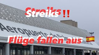 Flughafen Streiks ⚠️ Bericht von Mallorca 🇪🇸 Köln amp Düsseldorf kein Flug  Nur 5 ° 🥶 in Palma ‼️ [upl. by Ebenezer]