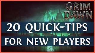 Grim Dawn Beginner Guide 20 Tips For New Players  Part 12 2019 [upl. by Nnaeiluj463]