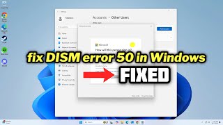 FIXED DISM error 50 in Windows 1011 [upl. by Fabiolas524]