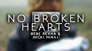 bebe rexha amp nicki minaj  no broken hearts  s l o w e d [upl. by Pronty]