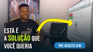 COMO FAZER PRÉ REGISTO UEM  CORRECTAMENTE  E A SOLUÇÃO PARA QUEM ERROU  contacto da UEM [upl. by Rip575]