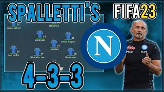 Replicate Luciano Spallettis 433 Napoli Tactics in FIFA 23  Custom Tactics Explained [upl. by Laetitia]