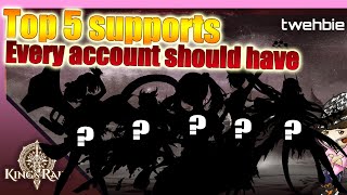 top 5 support heroes every account should have  Kings raid [upl. by Atlanta167]