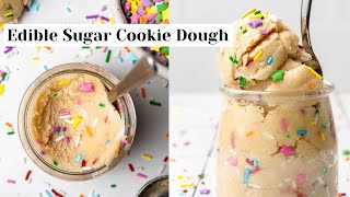 Edible Sugar Cookie Dough 7 Minute Recipe [upl. by Anikal6]