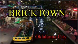 BRICKTOWN  Oklahoma City [upl. by Fougere628]