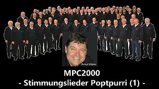 Stimmungslieder Potpourri 1  MPC2000  Werner Dippon [upl. by Nirrol246]