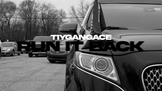 Run it Back  TiyGangAce [upl. by Jedidiah]