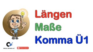 Längenmaße mit Komma Übung 1 [upl. by Laeahcim]