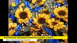 19931024  Antilliaanse Dankbaarheidsmis voor Schijndelse Zusters 545 [upl. by Anirual]