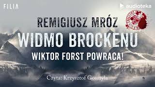 quotWidmo Brockenuquot Remigiusz Mróz  audiobook [upl. by Einhoj]