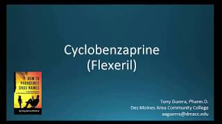 CC How to Pronounce cyclobenzaprine Flexeril Backbuilding Pharmacology [upl. by Mcclimans]