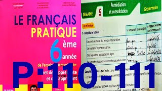 Le Français Pratique 6AEP Grammaire  Remédiation et Consolidation page 110111 [upl. by Aguayo303]