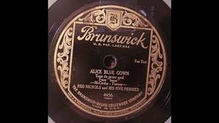 Alice Blue Gown  Red Nichols and His Five Pennies  1929  HQ Sound [upl. by Reyotal817]