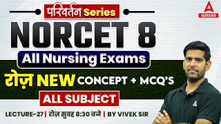 NORCET 8 CHO amp All Nursing Exams  All Subject MCQs and Concept  By Vivek Sir [upl. by Llednor]