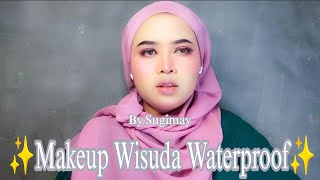 MAKEUP WISUDA WATERPROOF [upl. by Ynattir]