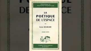 The Poetics of Space  Wikipedia audio article [upl. by Acinoreb644]