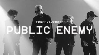 FORCEPARKBOISWORLDWIDE  PUBLIC ENEMY Official Music Video [upl. by Adym671]