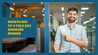 Confira as dicas para investir seu décimo terceiro [upl. by Wolenik]