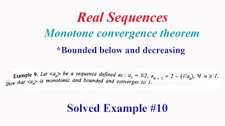 Sequences Real Analysis  SE10  Monotone convergence theorem  an121an [upl. by Alleda]