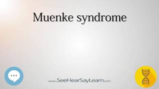 Muenke syndrome 🔊 [upl. by Ahselet]