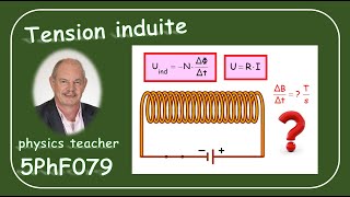 Physique 5PhF079 Tension induite [upl. by Brunhilde]